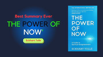 The Power of Now Complete Book Summary | Eckhart Tolle