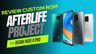 Custom Rom Afterlife Project di Redmi Note 9 Pro | Android 13