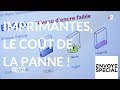 Envoyé spécial.  Imprimantes, le coût de la panne ! - 29 mars 2018 (France 2)