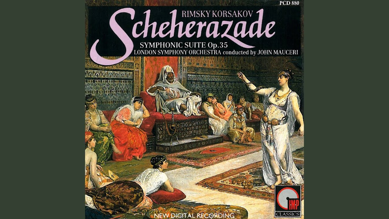 Scheherazade Symphonic Suite, Op. 35: IV. Festival At Baghdad