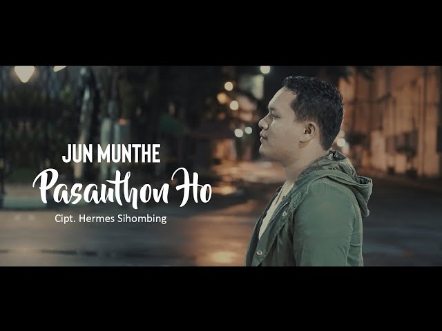 Jun Munthe The Fama ft Hermes S - Pasauthon Ho (Official Music Video) class=