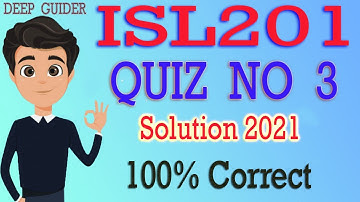 ISL201 Quiz 3 Solution 2021,ISL201 Quiz 3 Solved 2021,ISL201 Quiz 3 Solution 2021,ISL201 Quiz No 3