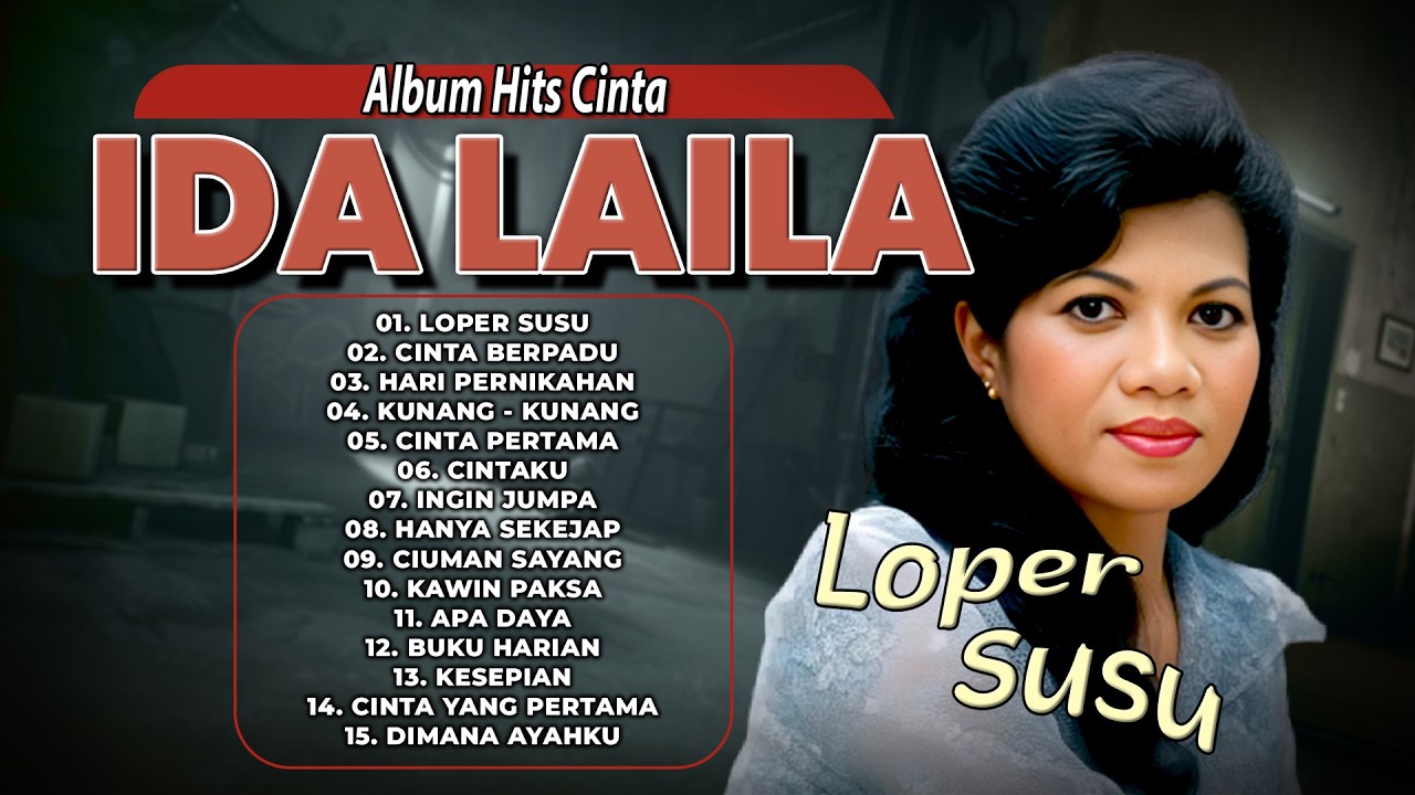 ALBUM HITS CINTA IDA LAILA | Loper Susu, Cinta Berpadu, Hari Pernikahan