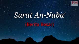 Murottal Surat An-Naba' (Muhammad Faris Rozaqi)