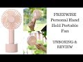 FREEWISE Personal Hand Held Portable Fan - UNBOXING & REVIEW!