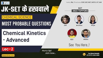 Chemical Kinetics - Advanced Most Probable Questions JK SET ke rakhwaale