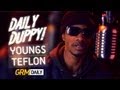 YOUNGS TEFLON - DAILY DUPPY S:2 EP:5