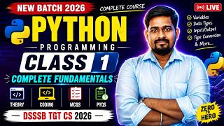 🐍 Python Programming Complete Course | Class 1 | DSSSB TGT Computer Science 2026