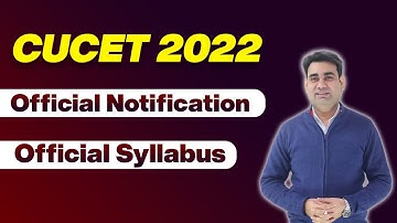 CUCET 2022 Update  | CUCET 2022 Syllabus | CUCET 2022 Exam Pattern | CUCET Latest Update