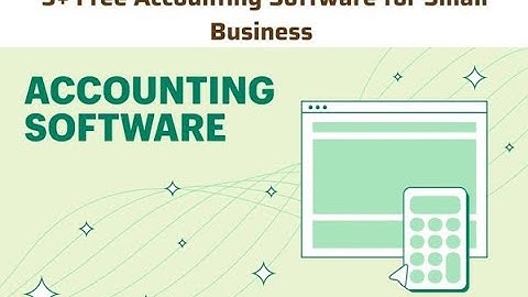 5+ Free Accounting Software for Small Business