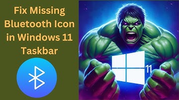 How to Fix Missing Bluetooth Icon in Windows 11 Taskbar | GearUpWindows Tutorial