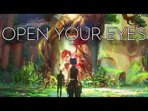 Open Your Eyes Arcane AMV