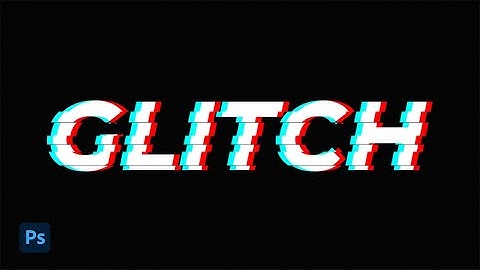 Create A Glitch Text Effect In One-Minute | Photoshop