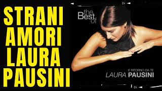 strani amori laura pausini  - Strani Amori O Encanto dos Amores Inesperados