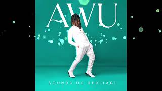 AWU - Levels (Sounds Of Heritage)