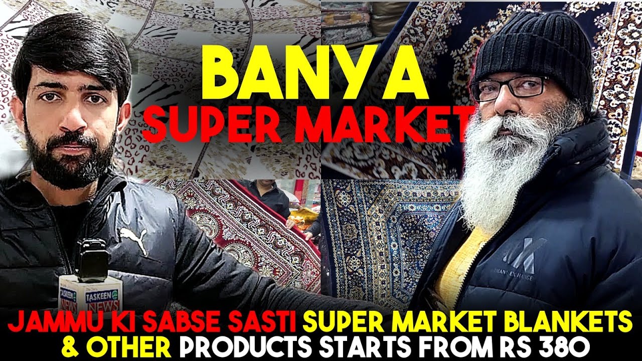 Jammu ki sabse sasti super market 8899959888 Blankets & other products starts from Rs 380...