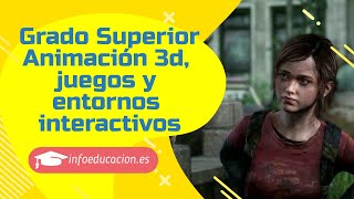 🎮 Grado Superior ANIMACIÓN 3D, juegos y entornos interactivos: temario,  salidas, cuánto ganan - YouTube