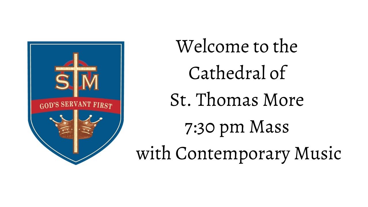 Cathedral of St. Thomas More Live Stream YouTube