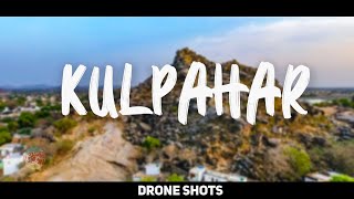 कुलपहाड़ के बड़े पत्थर से रहस्यमयी ढोलक की आवाज़  | DRONE SHOTS | KULPAHAR, INDIA | Aksh vLOG |