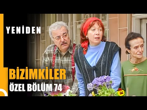 Bizimkiler Özel Bölüm 74 | Tek Parça