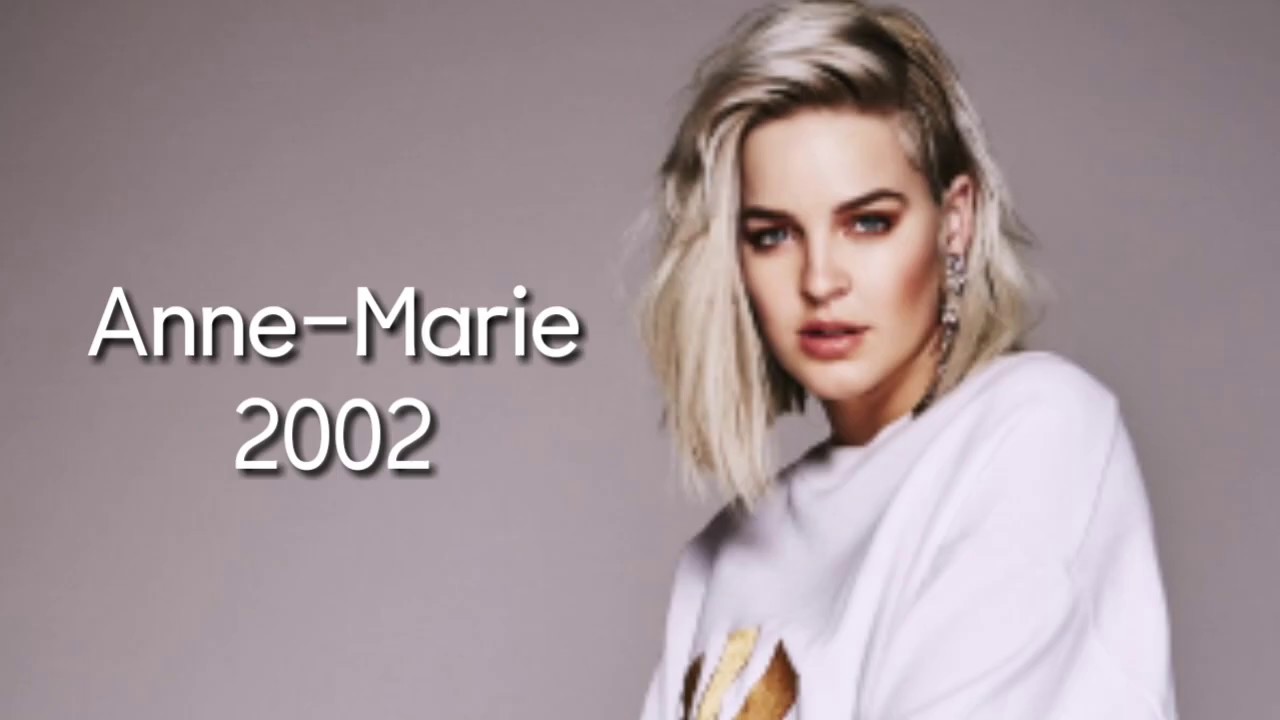 Anne-Marie 2002 (Lyrics) - YouTube