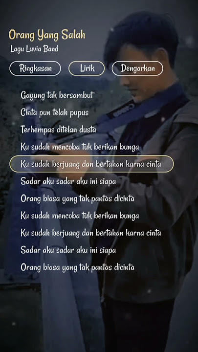 lirik lagu orang yang salah#luvia#band