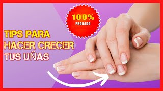 4 Tips Para Hacer CRECER TUS UÑAS de Forma Natural?