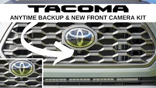 Toyota Tacoma Anytime Backup & New Front Facing Camera Kit Installation