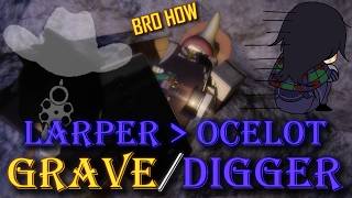 Roblox Grave/Digger - Revolver Larps-A-Lot (Ocelot Build)