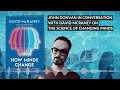 John Donvan In Conversation with David McRaney on the Science of Changing Minds