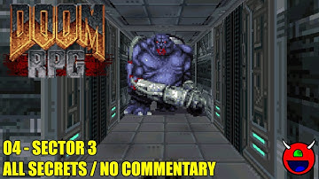Doom RPG - 04 Sector 3 - All Secrets No Commentary