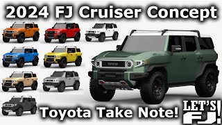 2024 FJ Cruiser Concept Breakdown - Toyota, Please Make this Happen! by FJX2000 Productions 62,867 views 2 years ago 10 minutes, 56 seconds