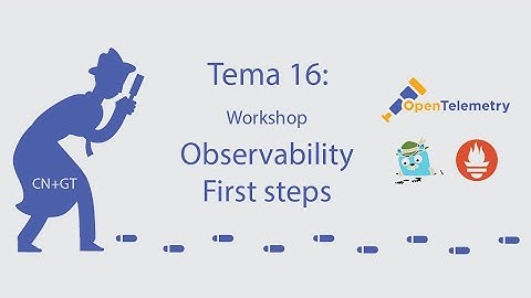 Tema 16: Observability Workshop - Jaeger, Prometheus & Open Telemetry