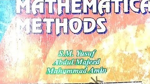 mathematical method by s m yusaf || question 14  exercise 11.1
