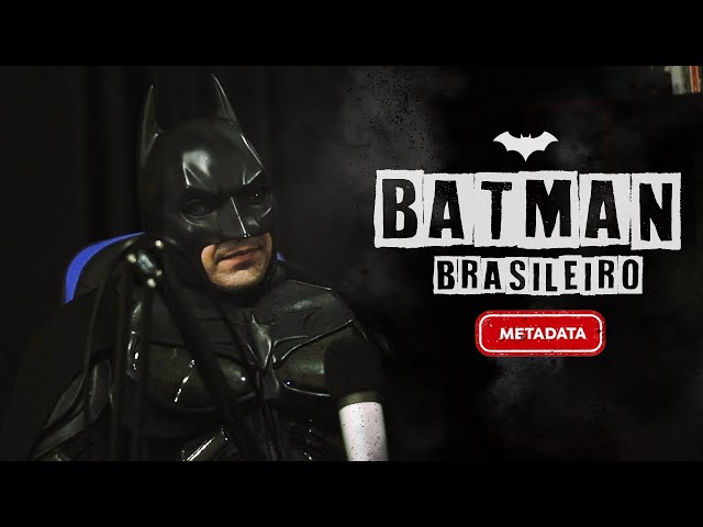 Batman Brasileiro: Cristiano Zanetta (Metadata Podcast #4)