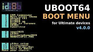 Information Ultimate 64: UBoot64 v4.0.0 - boot menu cartridge for the Ultimate 64 / Ultimate II+ Update
