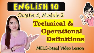 Technical and Operational Definitions || GRADE 10 || MELCbased VIDEO LESSON | QUARTER 4 MODULE 2