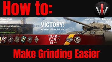 WoT || How to Make Grinding Easier / Faster