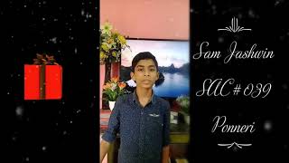 SAC # 039 # SAM JASHWIN - CSI.St Andrews Church Ponneri, இனைய வழி பாடல் போட்டி