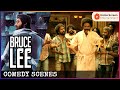 Bruce Lee Movie Scenes | Full Movie Comedy Scenes - 02 | G. V. Prakash Kumar | Kriti Kharbanda