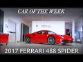 COTW 2017 Ferrari 488 Spider