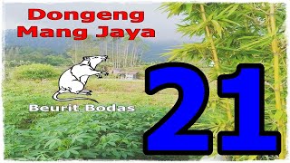 Dongeng Mang Jaya Beurit Bodas Bagian 21