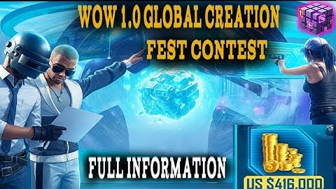 How to make | WOW 1.0 Global Creation Fest Contest Full Details |  new event full information| 2025