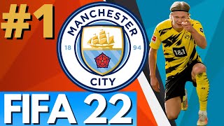 FIFA 22 Manchester City Career Mode EP 1 - CRAZY TRANSFERS HAALAND, MBAPPE, MESSI