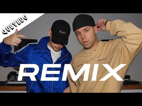 BZRP SESSION - QUEVEDO (ANTONNIO SAGRERO Y VRMIX DJ ERICK MIX