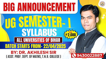 Batch Announcement || Syllabus || UG Semester-1 || TMBU + Other Universities || By: Dr. Akhilesh Sir