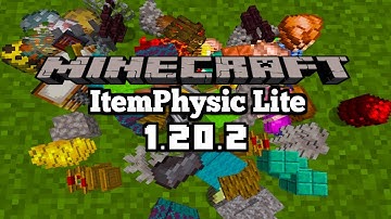 *NEW* ItemPhysic Lite Mod Update - Minecraft 1.20.2 (Mod Showcase)