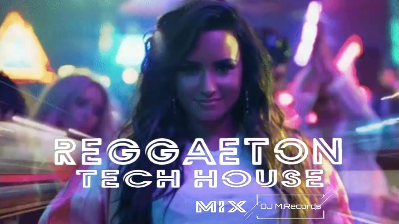 Reggaeton mix 2023 , Reggaeton Tech House , Reggaeton Techno YouTube
