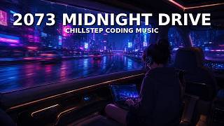 Coding Music for Focus, Coding & Productivity 🎧 Chillstep "Midnight Drive" [42 Min]