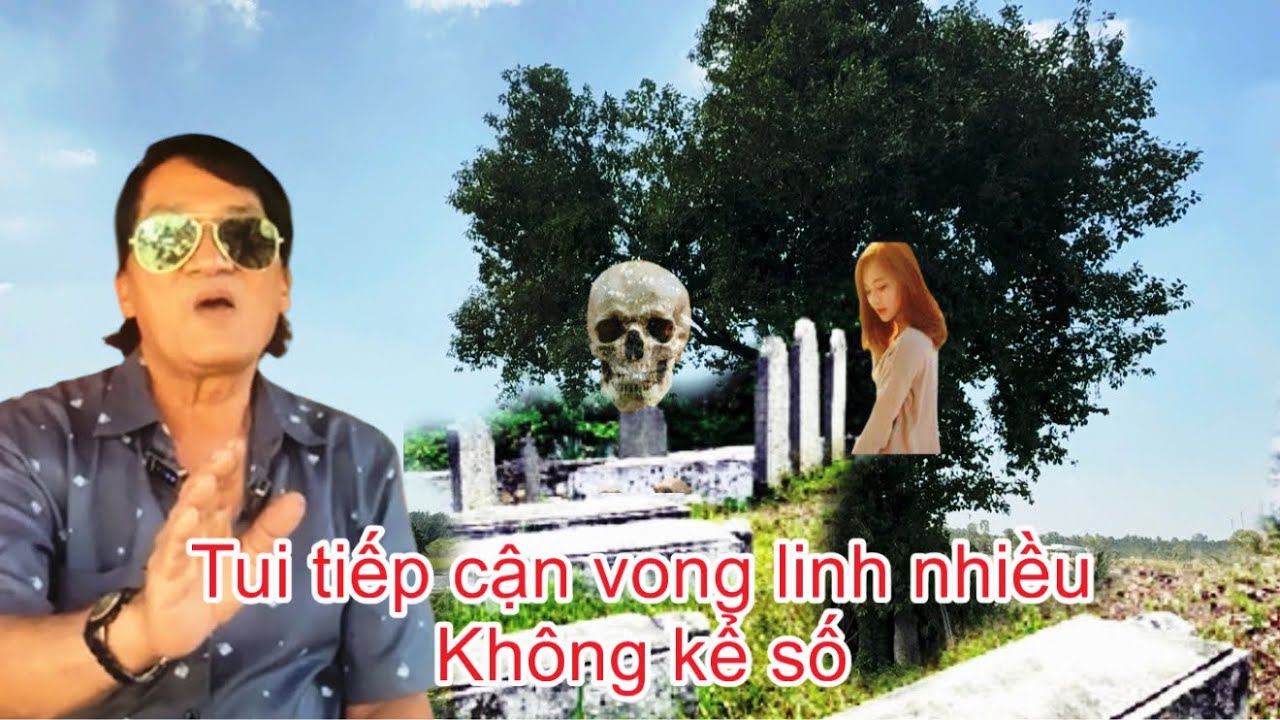 Rùng rợn người đàn ông tiếp cận rất nhiều vong kỳ qoái